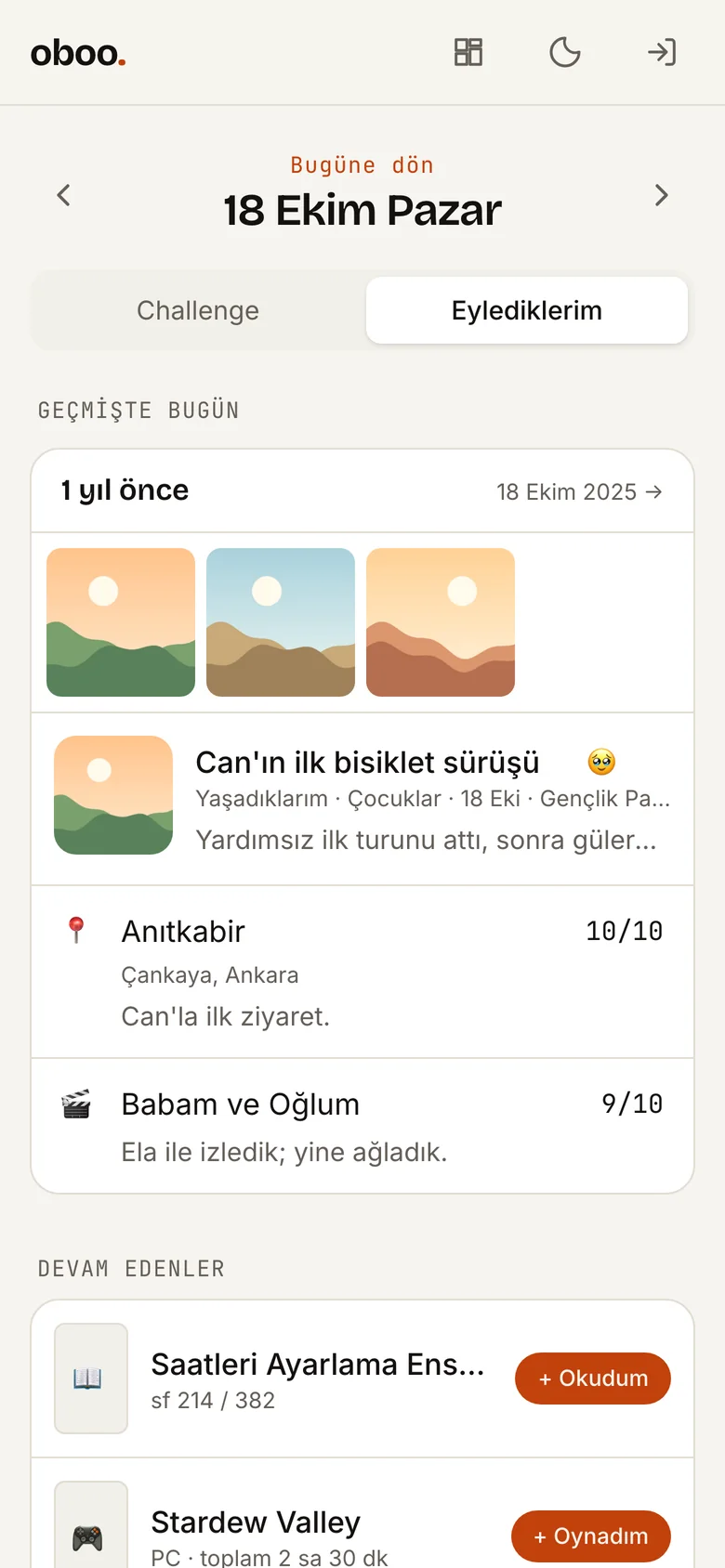 Eylediklerim ekranı: geçmişte bugün ve devam edenler